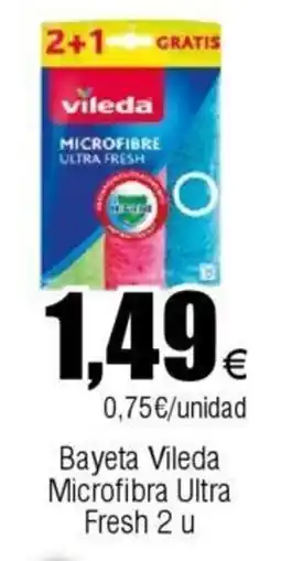 FROIZ Bayeta Vileda Microfibra Ultra Fresh 2 u oferta
