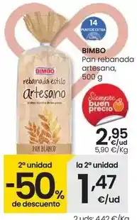 Eroski Bimbo - pan rebanada artesana oferta