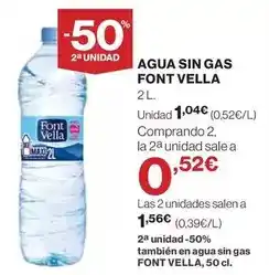 El Corte Inglés Font vella - agua sin gas oferta