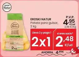 Eroski Eroski natur - patata para guisar oferta
