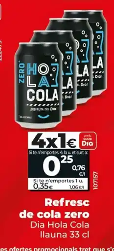 Dia Refresco de cola zero oferta