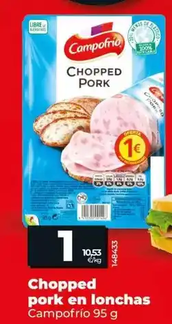 Dia Campofrío - chopped pork en lonchas oferta