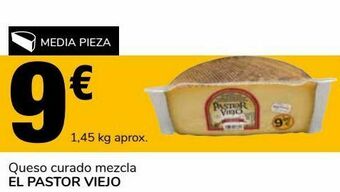 Supeco Queso curado mezcla el pastor viejo oferta