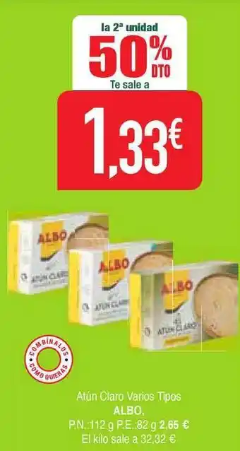 Masymas La 2a Unidad 50% Dto Atún Claro Varios Tipos Albo oferta