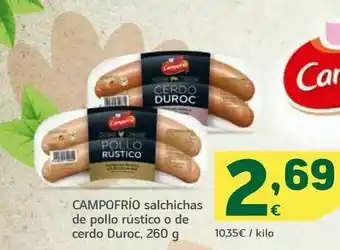 HiperDino Salchichas de pollo rústico o de cerdo duroc, 260 g campofrío oferta