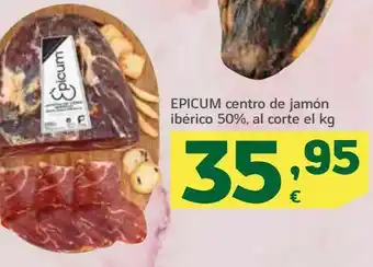 HiperDino Centro de jamón ibérico 50% al corte el kg, epicum oferta