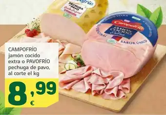 HiperDino Jamón cocido extra o pavofrío pechuga de pavo, al corte el kg campofrío oferta