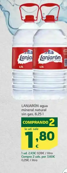 HiperDino Agua mineral natural sin gas 6.25 l lanjarón oferta