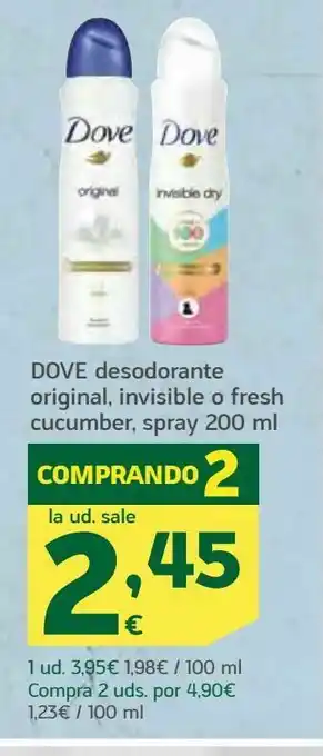 HiperDino dove desodorante original, invisible o fresh cucumber, spray 200 ml oferta