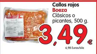 Alimerka Callos Rojos Boeza 500g oferta