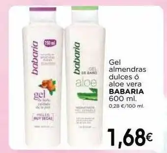 Supermercados Piedra Gel Almendras Dulces ó Aloe Vera Babaria 600 ml oferta