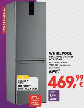 Worten Whirlpool Frigorifero Combi W7 8210 QX oferta