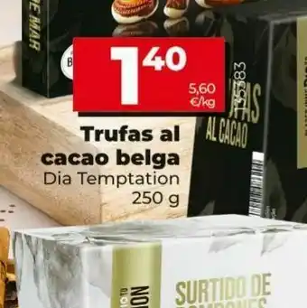 Dia Trufas dia temptation oferta