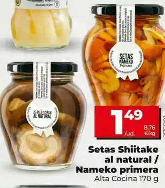 Maxi Dia Setas shiitake al natural/nameko primera oferta