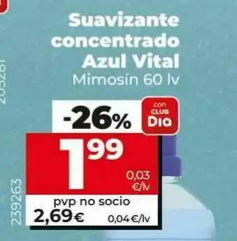 Dia Suavizante concentrado azul vital mimosín oferta