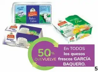 Carrefour En todos los quesos frescos garcía baquero oferta