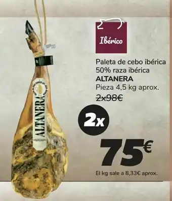 Carrefour Paleta de cebo ibérica 50% raza ibérica altanera oferta