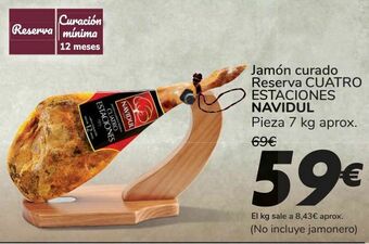 Carrefour Jamón curado reserva cuatro estaciones navidul oferta