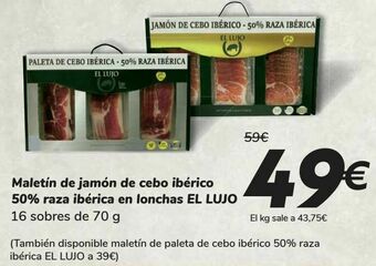 Carrefour Maletín de jamón de cebo ibérico 50% raza ibérica en lonchas el lujo oferta
