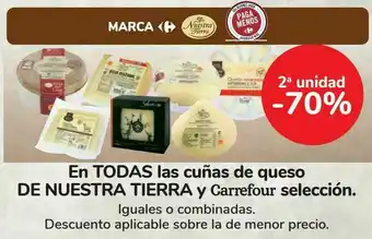 Carrefour En todas las cuñas de queso de nuestra tierra y carrefour selección oferta