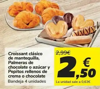 Carrefour Croissant clásico de mantequilla, palmeras de chocolate o azúcar y pepitos rellenos de crema o chocolate oferta