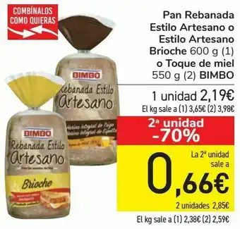 Carrefour Pan rebanada estilo artesano o estilo artesano brioche o toque de miel bimbo oferta
