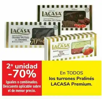 Carrefour En todos los turrones pralinés lacasa premium oferta