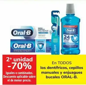 Carrefour En todos los dentífricos, cepillos manuales y enjuagues bucales oral-b oferta