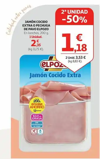 Alcampo Jamón cocido extra o pechuga de pavo el pozo oferta