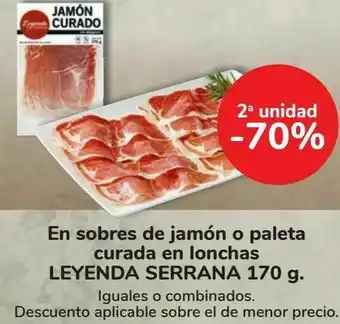 Font Vella En sobres de jamón o paleta curada en lonchas leyenda serrana 170 g oferta