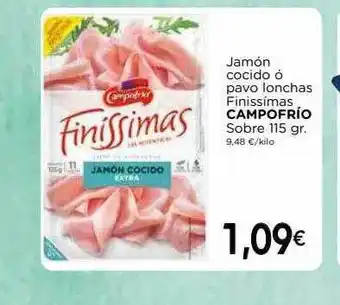 Supermercados Piedra Jamón Cocido O Pavo Lonchas Finissimas Campofrio oferta