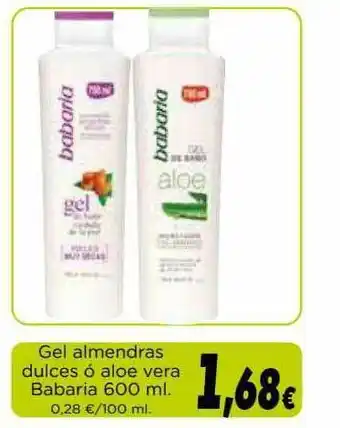 Proxi Gel Almendras Dulces ó Aloe Vera Babaria 600ml oferta