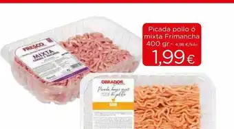Proxi Picada Pollo ó Mixta Frimancha 400gr oferta