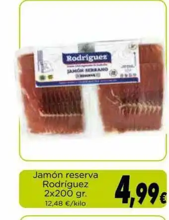 Proxi Jamón Reserva Rodriguez 2x200gr oferta