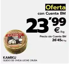 BM Supermercados Kamiku - queso de oveja leche cruda oferta