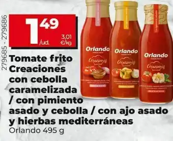 Dia Tomate frito con cebolla caramelizada oferta