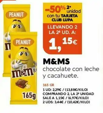 Supermercados Lupa M&m's chocolate con leche y cacahuete oferta