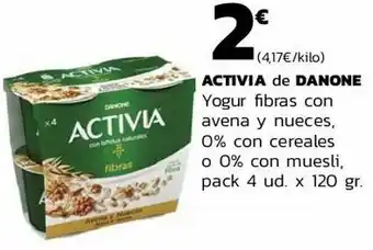 Supermercados Lupa Activia de danone yogur fibras con avena y nueces 0% con cereales o 0% con muesli oferta