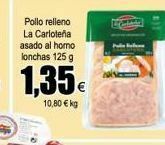 FROIZ Pollo relleno la carloteña oferta