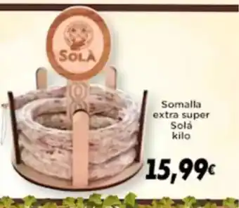 Supermercados Piedra SOLA Somalla extra super oferta