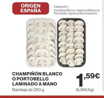 Supercor Champiňón blanco o portobello laminado a mano oferta