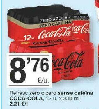BonpreuEsclat Refresc Zero O Zero Sense Cafeïna Coca-cola oferta