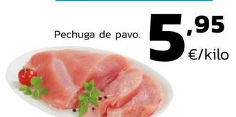 Supermercados Lupa Pechuga de pavo oferta