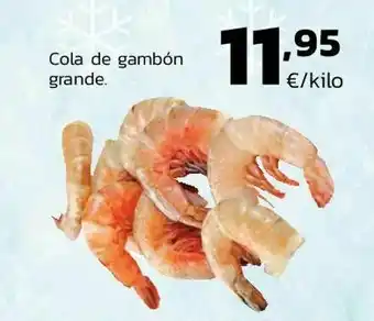 Supermercados Lupa Cola de gambón grande oferta