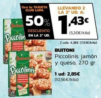 Supermercados Lupa Buitoni piccolinis jamón y queso oferta