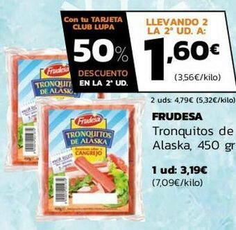 Supermercados Lupa Frudesa tronquitos de alaska oferta