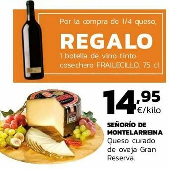 Supermercados Lupa Señorío de montelarreina queso curado de oveja gran reserva oferta