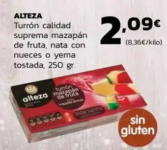 Supermercados Lupa Alteza turrón calidad suprema mazapán de fruta, nata con nueces o yema tostada oferta