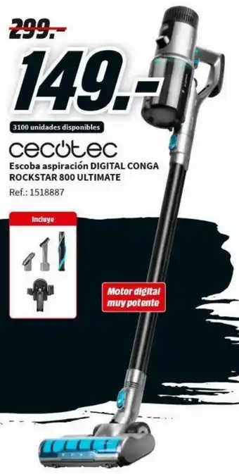 MediaMarkt Cecotec Escoba Aspiración Digital Conga Rockstar 800 ULTIMATE oferta