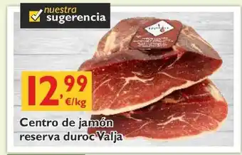 Cash Ecofamilia Cento de jamón reserva duroc valja x kg oferta